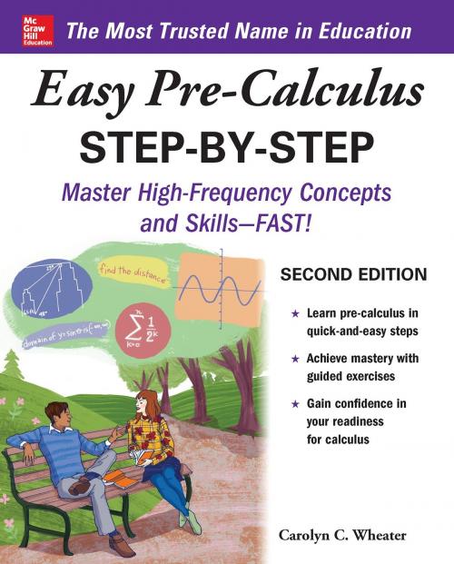 Cover of the book Easy Pre-Calculus Step-by-Step, Second Edition by Carolyn Wheater, McGraw-Hill Education