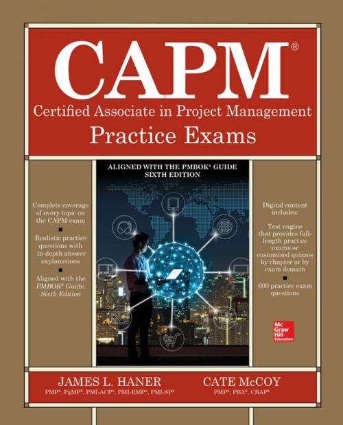 Cover of the book CAPM Certified Associate in Project Management Practice Exams by James L. Haner, Cate McCoy, McGraw-Hill Education