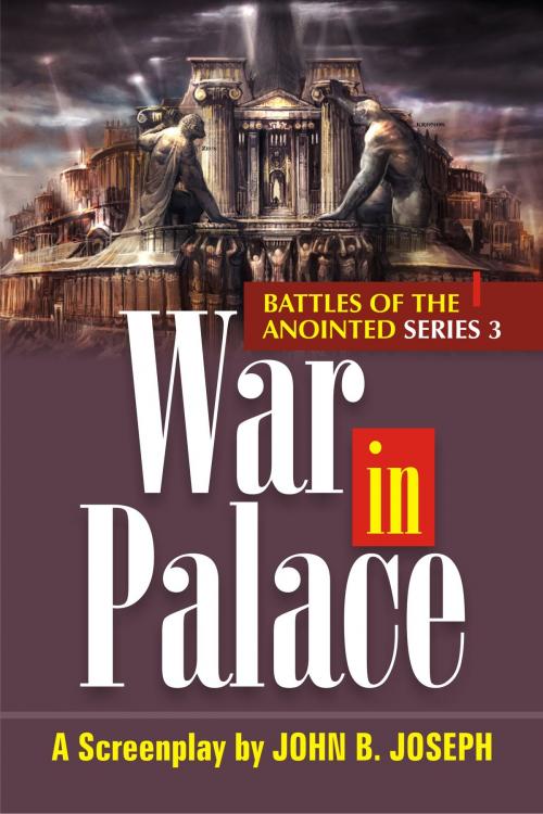 Cover of the book War In Palace by John B. Joseph, John B. Joseph