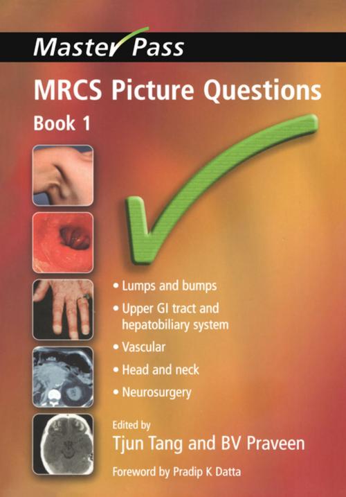 Cover of the book MRCS Picture Questions by Tjun Tang, B V Praveen, CRC Press