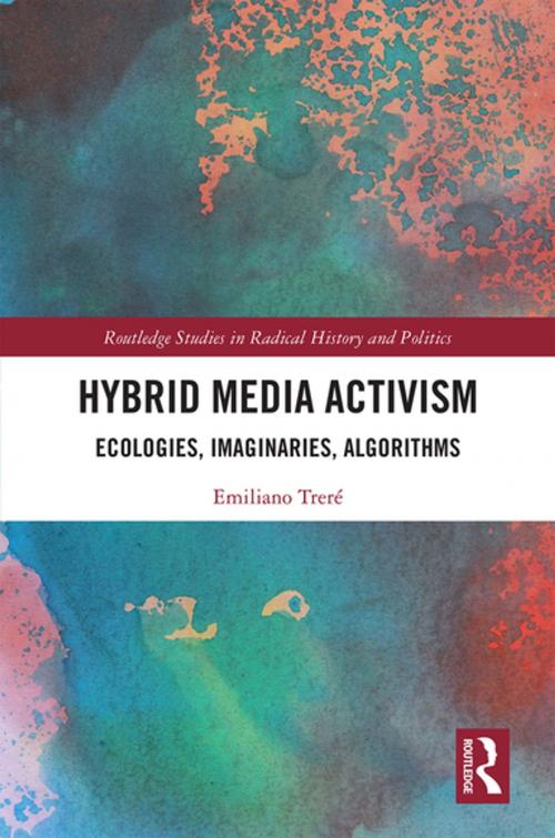 Cover of the book Hybrid Media Activism by Emiliano Treré, Taylor and Francis