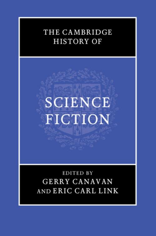 Cover of the book The Cambridge History of Science Fiction by , Cambridge University Press