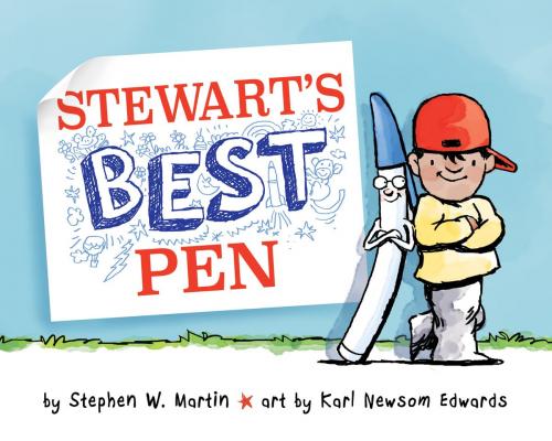 Cover of the book Stewart's Best Pen by Stephen W. Martin, HMH Books