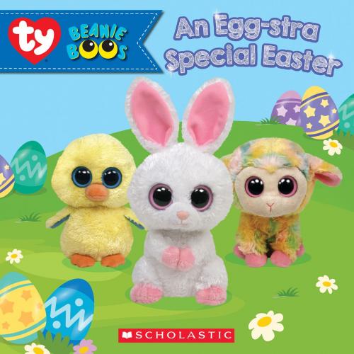 Cover of the book An Egg-Stra Special Easter (Beanie Boos: Storybook with egg stands) by Meredith Rusu, Scholastic Inc.