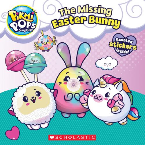 Cover of the book The Missing Easter Bunny (Pikmi Pops) by Scholastic, Scholastic Inc.