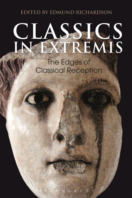 Cover of the book Classics in Extremis by , Bloomsbury Publishing