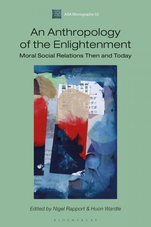 Cover of the book An Anthropology of the Enlightenment by , Bloomsbury Publishing