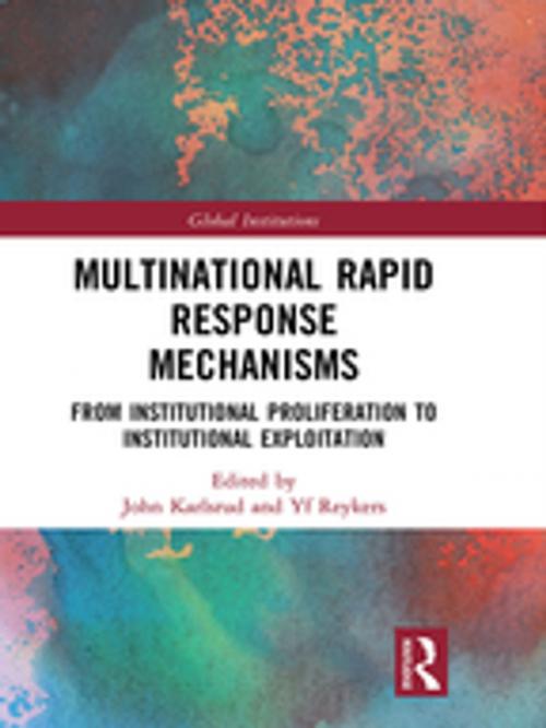 Cover of the book Multinational Rapid Response Mechanisms by , Taylor and Francis