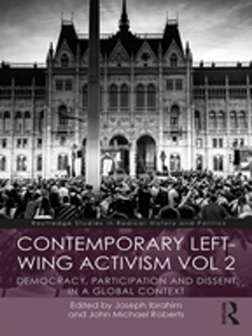 Cover of the book Contemporary Left-Wing Activism Vol 2 by , Taylor and Francis
