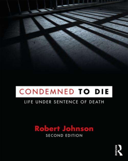 Cover of the book Condemned to Die by Robert Johnson, Taylor and Francis