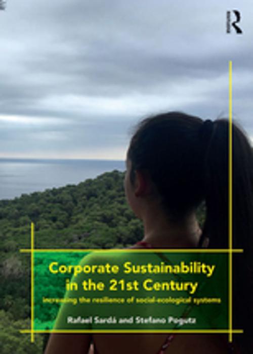 Cover of the book Corporate Sustainability in the 21st Century by Rafael Sardá, Stefano Pogutz, Taylor and Francis