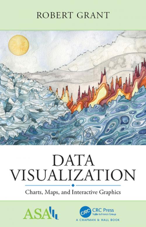 Cover of the book Data Visualization by Robert Grant, CRC Press