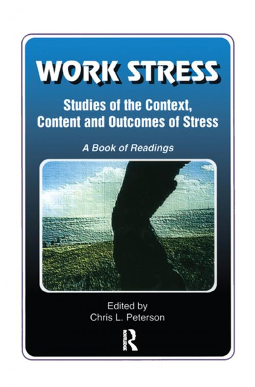 Cover of the book Work Stress by Chris Peterson, Taylor and Francis