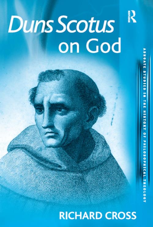 Cover of the book Duns Scotus on God by Richard Cross, Taylor and Francis