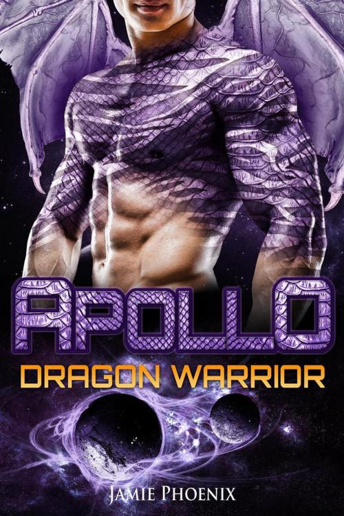 Cover of the book Apollo: Dragon Warrior by Jamie Phoenix, Ashley West, Monster Media LLC