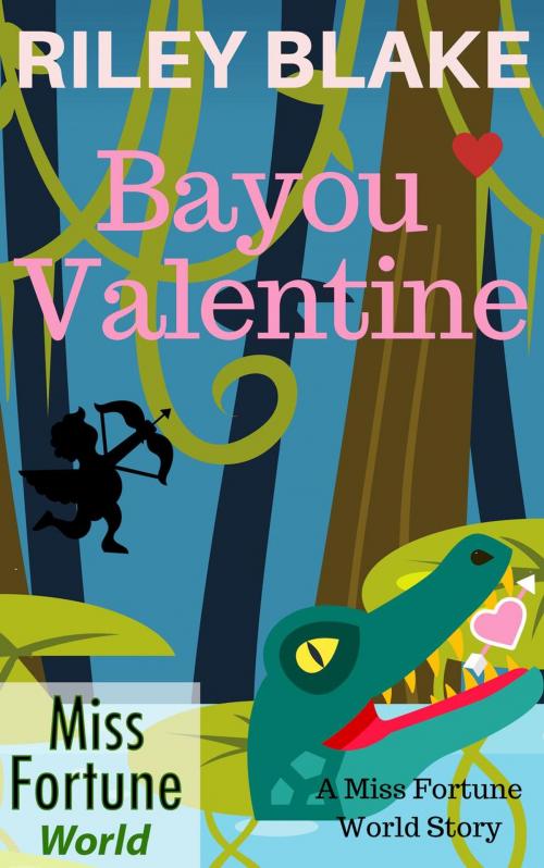 Cover of the book Bayou Valentine by Riley Blake, J&R Fan Fiction