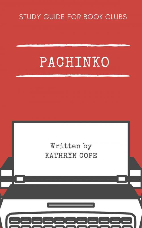 Cover of the book Study Guide for Book Clubs: Pachinko by Kathryn Cope, Kathryn Cope