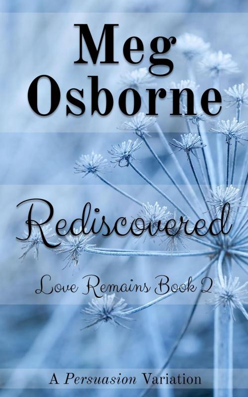 Cover of the book Rediscovered by Meg Osborne, Meg Osborne