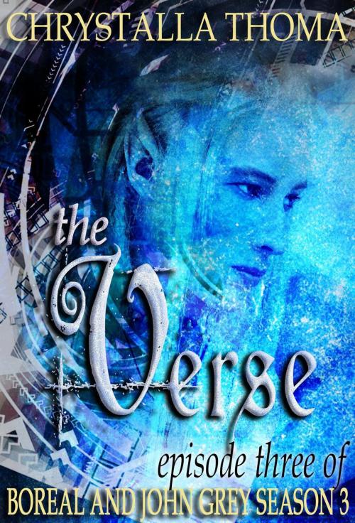 Cover of the book The Verse (Episode 3, Season 3) by Chrystalla Thoma, Chrystalla Thoma