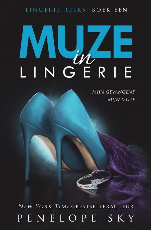 Cover of the book Muze in lingerie by Penelope Sky, Penelope Sky