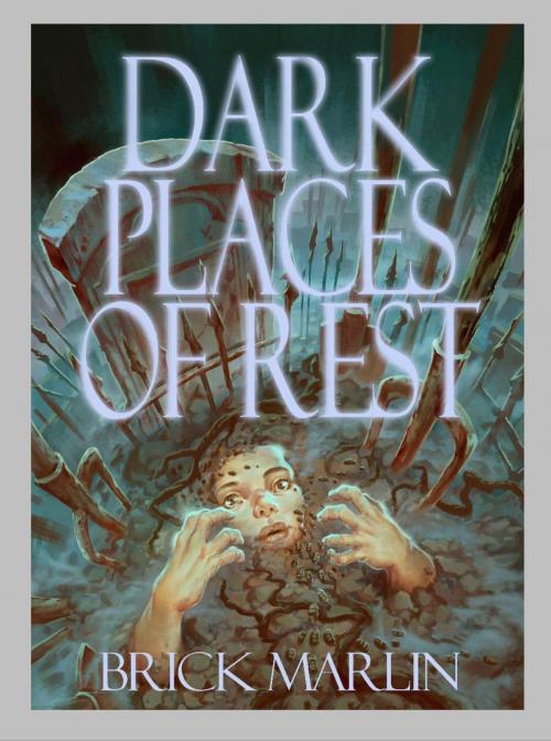Cover of the book Dark Places of Rest by Brick Marlin, Hydra Publications
