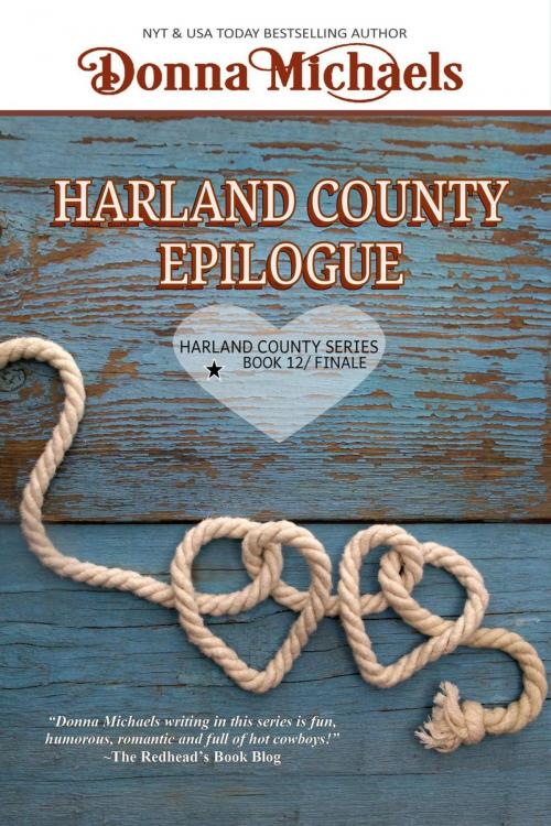 Cover of the book Harland County Epilogue by Donna Michaels, Donna Michaels