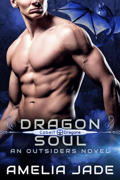 Cover of the book Dragon Soul by Amelia Jade, Amelia Jade