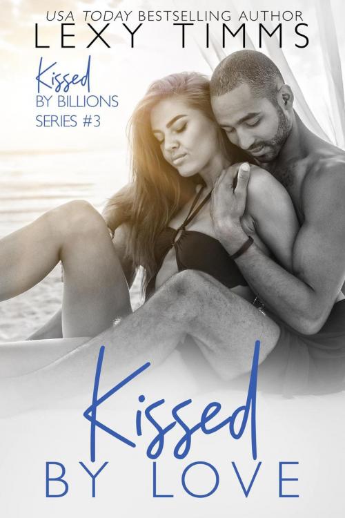 Cover of the book Kissed by Love by Lexy Timms, Dark Shadow Publishing
