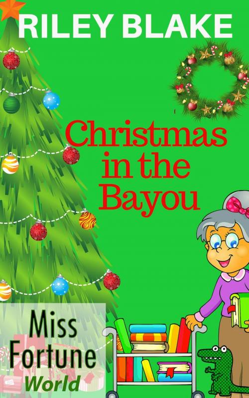 Cover of the book Christmas in the Bayou by Riley Blake, J&R Fan Fiction