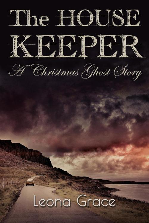 Cover of the book The Housekeeper by Leona Grace, Leona Grace