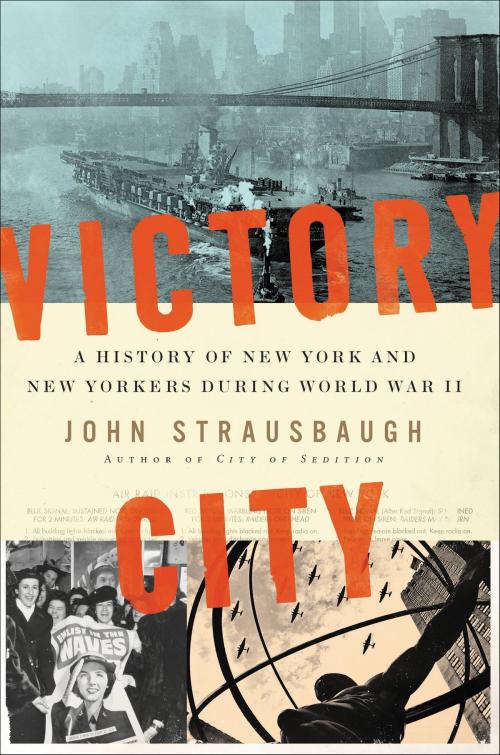 Cover of the book Victory City by John Strausbaugh, Grand Central Publishing