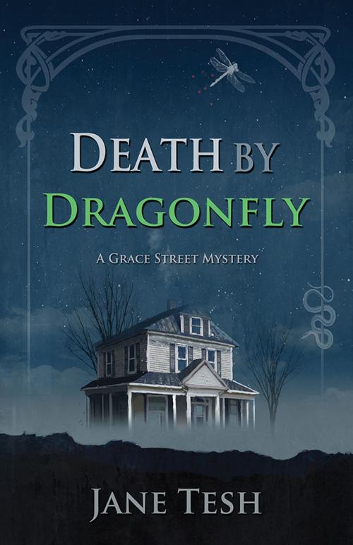 Cover of the book Death by Dragonfly by Jane Tesh, Sourcebooks