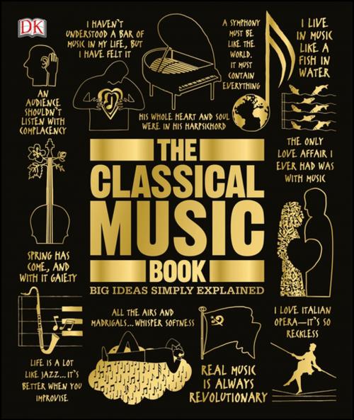 Cover of the book The Classical Music Book by DK, DK Publishing