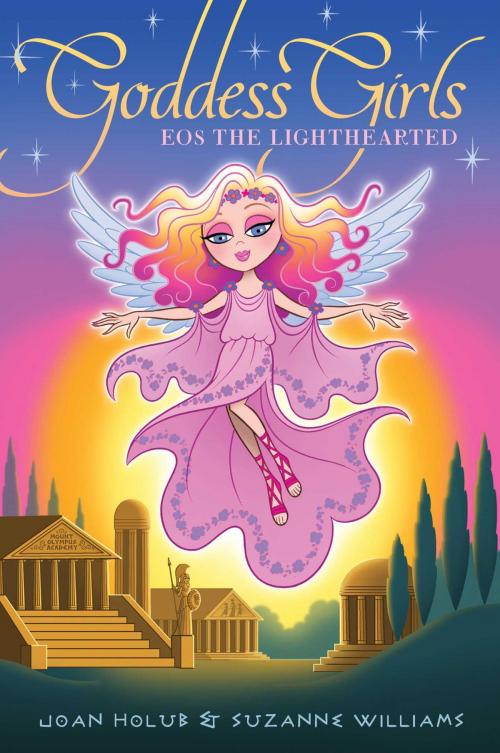 Cover of the book Eos the Lighthearted by Joan Holub, Suzanne Williams, Aladdin
