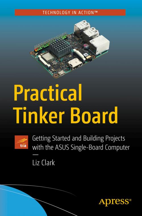 Cover of the book Practical Tinker Board by Liz Clark, Apress