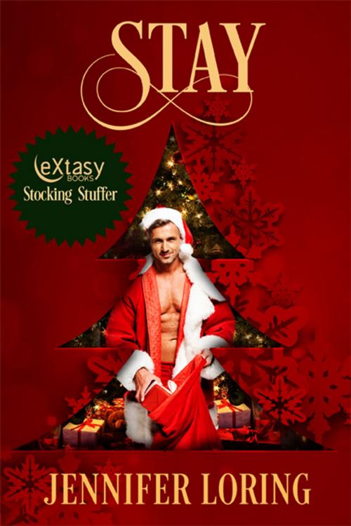 Cover of the book Stay by Jennifer Loring, eXtasy Books Inc