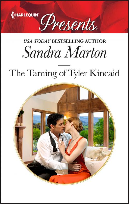 Cover of the book The Taming of Tyler Kincaid by Sandra Marton, Harlequin