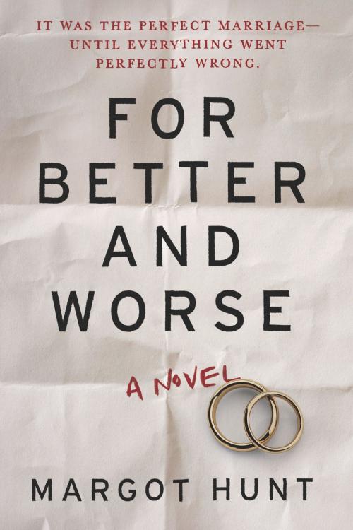 Cover of the book For Better and Worse by Margot Hunt, MIRA Books