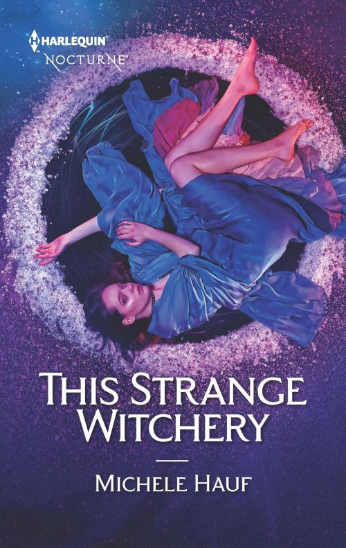 Cover of the book This Strange Witchery by Michele Hauf, Harlequin