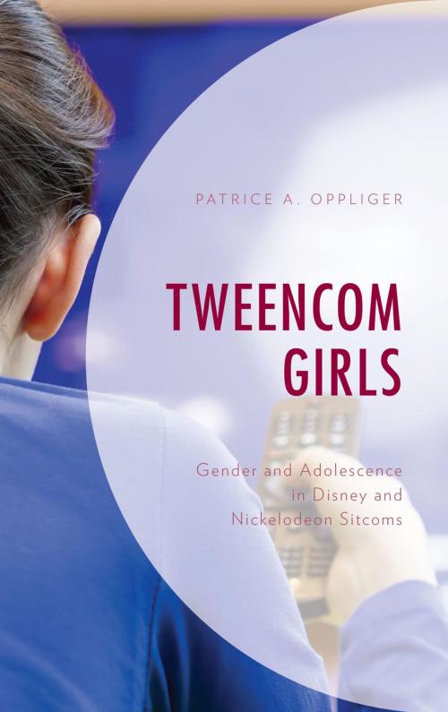 Cover of the book Tweencom Girls by Patrice A. Oppliger, Lexington Books