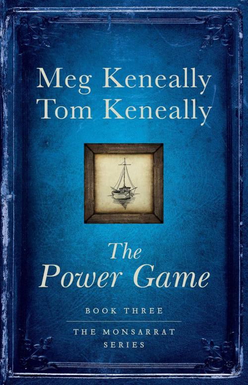 Cover of the book The Power Game by Thomas Keneally, Meg Keneally, Atria Books