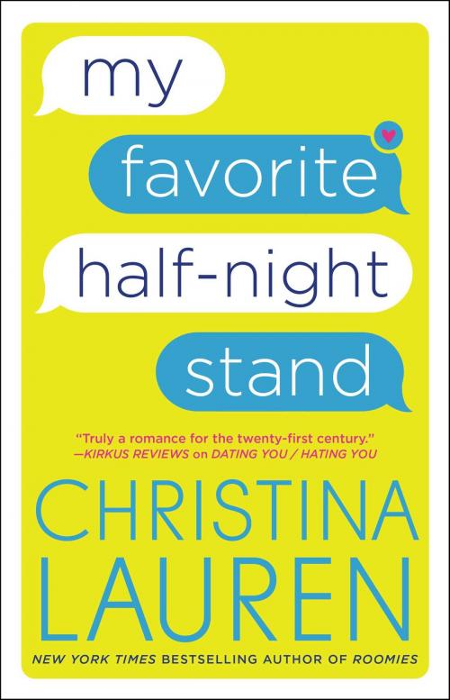 Cover of the book My Favorite Half-Night Stand by Christina Lauren, Gallery Books