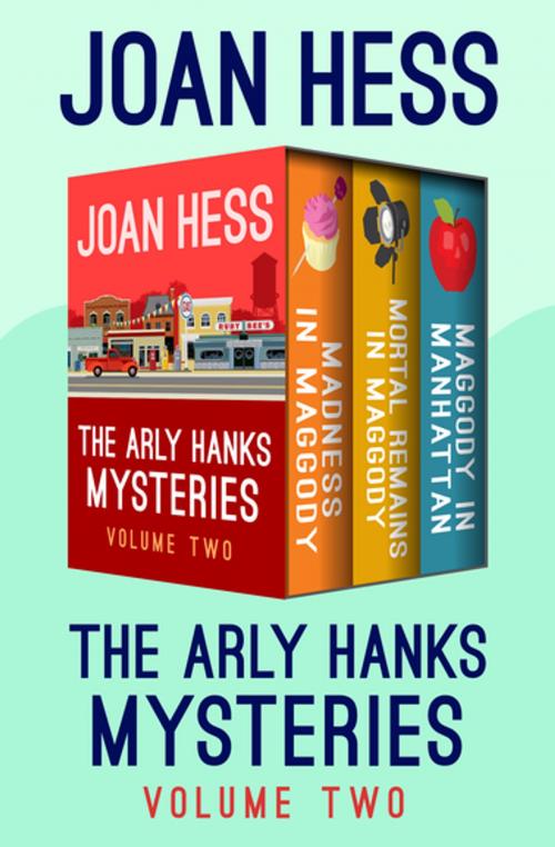 Cover of the book The Arly Hanks Mysteries Volume Two by Joan Hess, MysteriousPress.com/Open Road