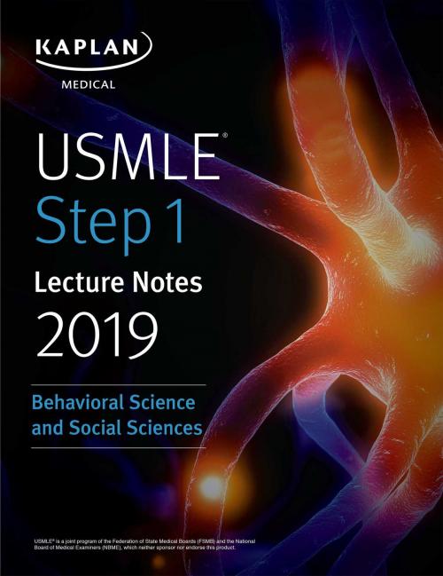 Cover of the book USMLE Step 1 Lecture Notes 2019: Behavioral Science and Social Sciences by Kaplan Medical, Kaplan Publishing