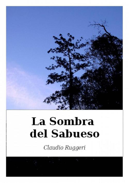 Cover of the book La Sombra del Sabueso by Claudio Ruggeri, Babelcube Inc.