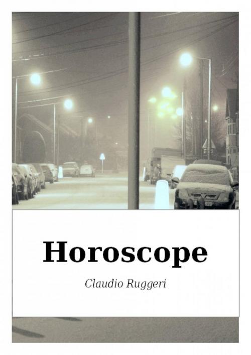 Cover of the book Horoscope by Claudio Ruggeri, Babelcube Inc.