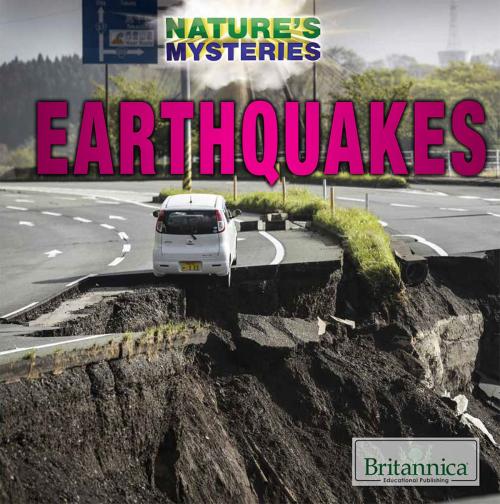 Cover of the book Earthquakes by Paula Johanson, Britannica Educational Publishing