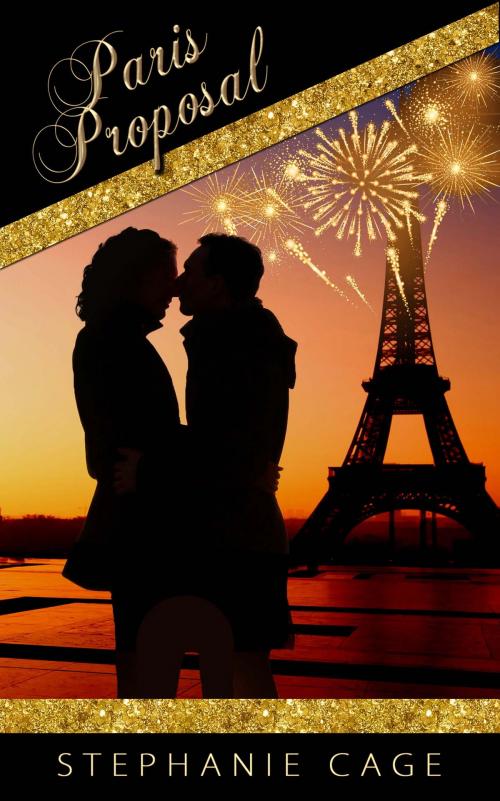 Cover of the book Paris Proposal by Stephanie Cage, The Wild Rose Press, Inc.
