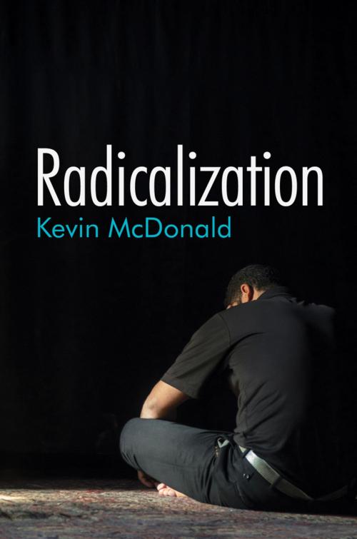 Cover of the book Radicalization by Kevin McDonald, Wiley