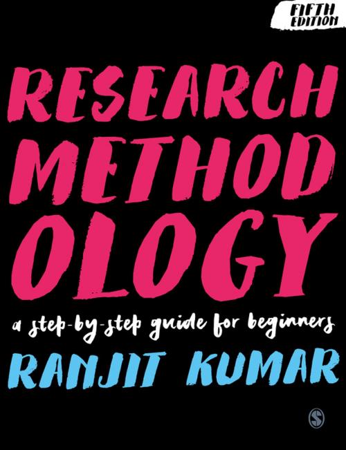 Cover of the book Research Methodology by Ranjit Kumar, SAGE Publications